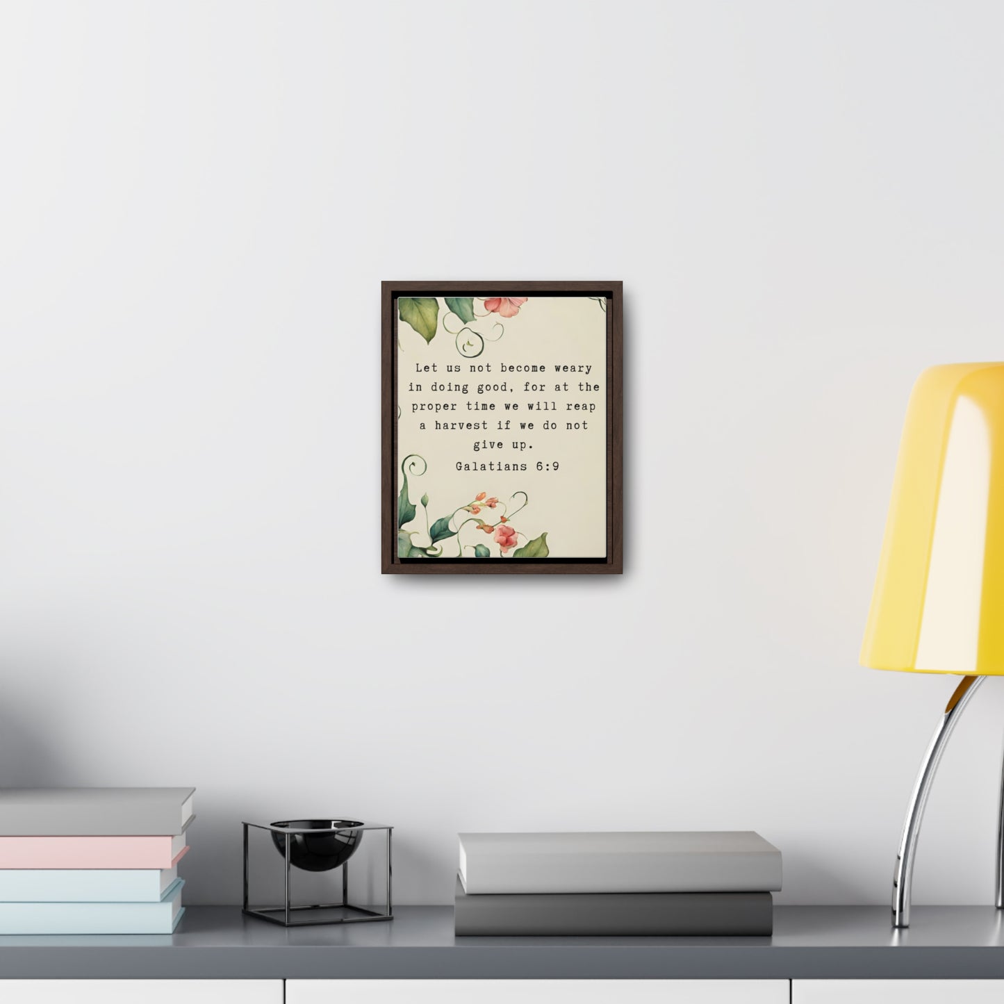 Framed Motivational Christian Scripture Wall Art for Office Dorm or Bible Study Print on Demand Digital Download Galatians 6:9